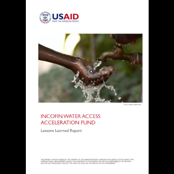 Incofin Water Access Acceleration Fund: Lessons Learned Report