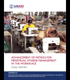 Advancement Of Metrics For Menstrual Hygiene Management In The Workplace Final Report