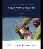 Securing Water for Food: FutureWater Evaluation Thirdeye Project in Mozambique