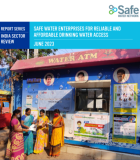 India Sector Review: Safe Water Enterprises for Reliable and Affordable Drinking Water Access