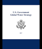 2017 U.S. Government Global Water Strategy