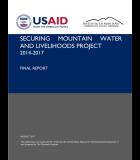Securing Mountain Water and Livelihoods Project, 2014-2017 – Final Report