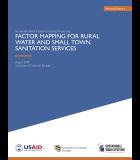 Factor Mapping for Rural Water and Small Town Sanitation Services