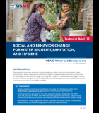 USAID Water and Development Technical Brief: Social and Behavior Change for Water Security, Sanitation, and Hygiene